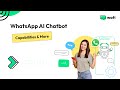 Understanding the Capabilities of a WhatsApp AI Chatbot | Wati