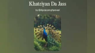 Khatriyan Da Jass