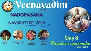 Nadopasana Navarathri 2024 | 'Paradevi Upasmahe' by Mast. Anirudh M | @Veenavadini