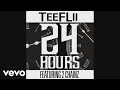 TeeFLii - 24 Hours (Audio) ft. 2 Chainz