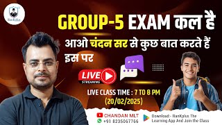 Talk to Chandan sir Before Group -5 Exam 2025