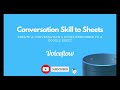 No Code Alexa Skill to Store User Responses in a Google Sheet using Voiceflow