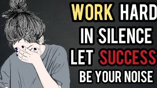 Confuse Them With Your Silence - Motivational Story