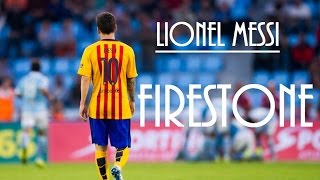 Lionel Messi ● Firestone - Skills & Goals 2015/2016