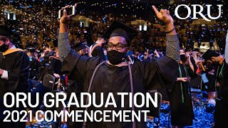 2021 ORU Commencement: Full Graduation