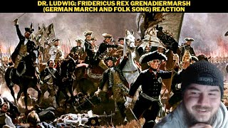 Dr. Ludwig: Fridericus Rex Grenadiermarsh (German March And Folk Song) Reaction