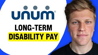 How Much Does Unum Pay for Long-Term Disability?