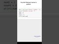 To print Fibonacci series in Python ( python for beginners )