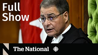 CBC News: The National | House Speaker resigns, Nygard trial, Flash flood risks