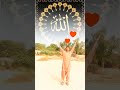 ya rabi mustafa islamictrendingvideos islamicviralshorts islamicnew trending video