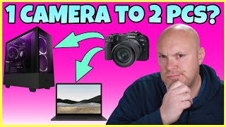 How to Use 1 Camera on 2 PCs