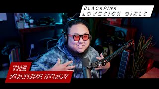 The Kulture Study: BLACKPINK 'Lovesick Girls' MV