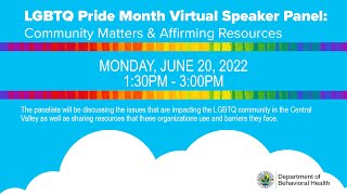 LGBTQ Pride Month Virtual Speaker Panel: Community Matters & Affirming Resources