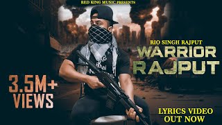 Warrior Rajput - Rio Singh Rajput (Full Song) | Ravi RBS | New Punjabi Songs 2019