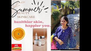 ଖରା ଦିନରେ କେମିତି ଆମ skinCare ନେବା ଦରକାର|| odia vlog