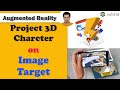 Project 3D Character on Image Target in Augmented Reality | Using Unity and Vuforia