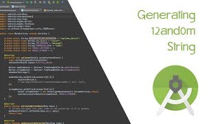 Generate Random String in Android Studio
