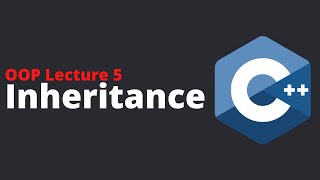 Inheritance in C++ (Beginners) | What is Inheritance in C++ | Lecture 5
