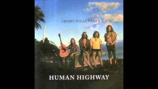 Black Coral - Crosby, Stills, Nash \u0026 Young