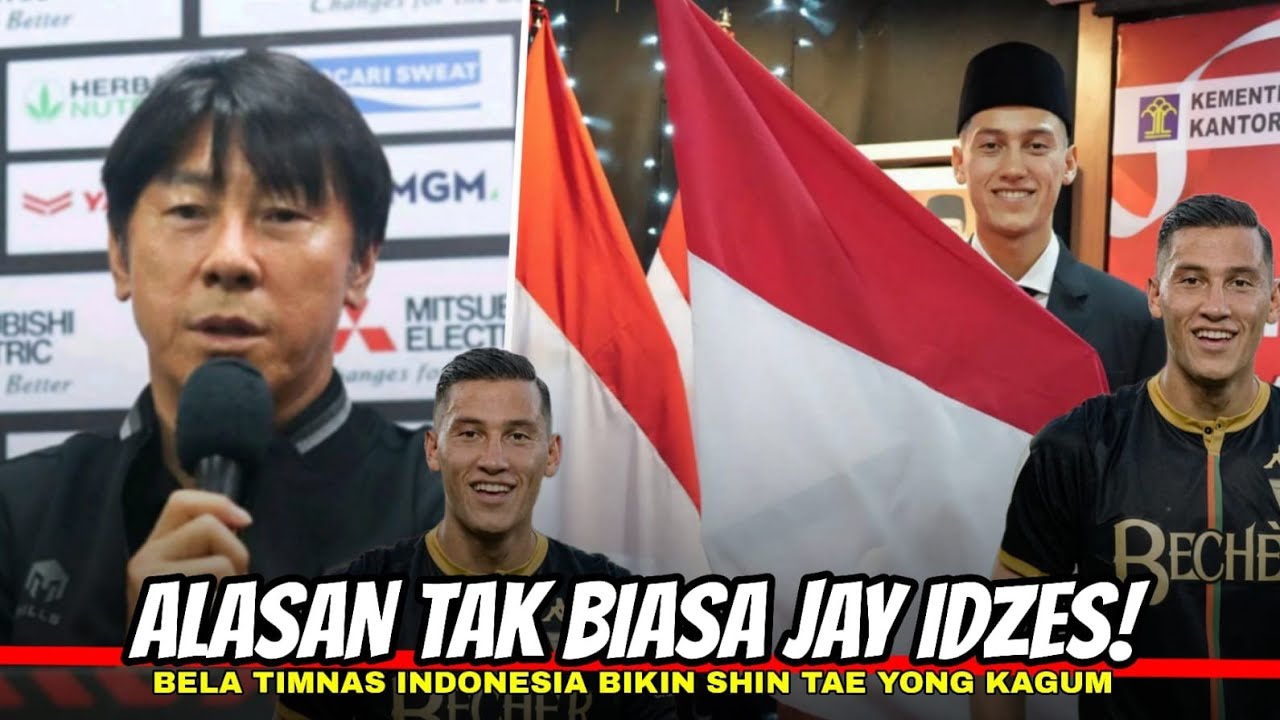 ALASAN TAK BIASA JAY IDZES MEMBELA TIMNAS INDONESIA! Bikin Pelatih Shin ...