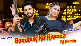 Bandook Ka Riwaaz ( Official Video Song ) | Sapna Chaudhary & Abhay Baisla | New Haryanvi Songs 2023