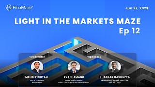 FinaMaze - Light in the Markets Maze, Ep 12