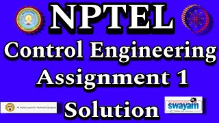 NPTEL Control Engineering Assignment 1 Solution 2024