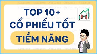 Cổ phiếu tốt P1: Top cổ phiếu tiềm năng 2024 | Phân tích chứng khoán Việt Nam cho người mới bắt đầu