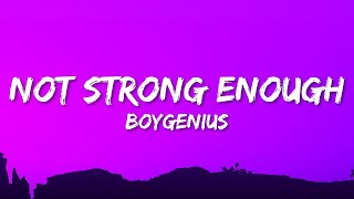 boygenius - Not Strong Enough (Lyrics)