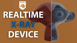 Realtime X-Ray Device in Blender