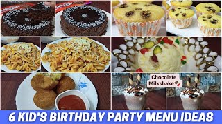 6 Kid's Birthday Party Menu Ideas | Easy Birthday Party Recipes | Birthday Part Food Ideas