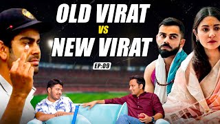 VIRAT KOHLI'S LEGACY, ATTITUDE CHANGE & NEXT BIG TARGET | The Great Indian Cricket Show Ep 9 |MensXP