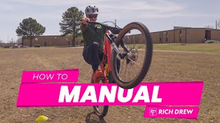 Rich Drew The Ride Series How to Manual