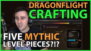 Five MYTHIC Gear Pieces from Dragonflight Crafting!? New Blue Post