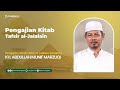 Pengajian Kitab Tafsir Jalalain - Surat Yasin Ayat 45 - 50 | KH. Abdullah Munif Marzuqi