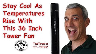 Can You Get A Nice Even Coverage With An Oscillating Tower Fan – TaoTronics TT-TF002 review