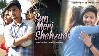Sun Meri Shehzadi Main Tera Shehzada | Saaton janam main | Tiktok Famous Song | Team Zaara | 2020