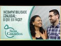 BEM CASADOS  | AO VIVO | IPPTV | Tema: Incompatibilidade conjugal: o que eu faço?