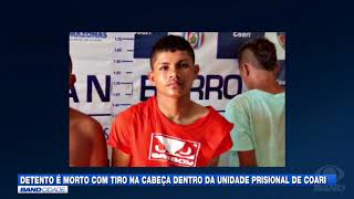 Detento é morto dentro de unidade prisional de Coari