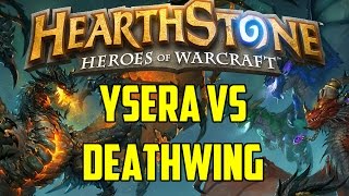 Hearthstone - Ysera vs Deathwing