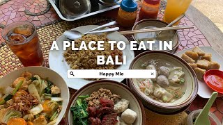 A place to eat in Bali | Happy Mie