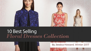 10 Best Selling Floral Dresses Collection By Jessica Howard, Winter 2017