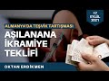 Almanya'da aşılananlara ikramiye tartışması - 17 Eylül 2021 Oktan Erdikmen