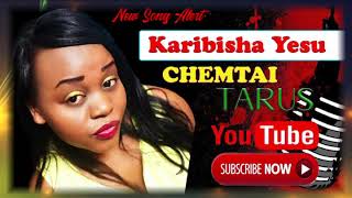 KARIBISHA YESU (Welcome JESUS) by MOUREEN CHEMTAI. Sent 5328443 TO 811 to get SKIZA TUNE.