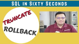 Possible to Rollback TRUNCATE? - SQL in Sixty Seconds 105