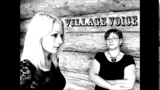 Village Voice - MÄLETAN SIISKI