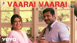 Bogan - Vaarai Vaarai Tamil Lyric | Jayam Ravi, Hansika | D. Imman