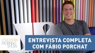 Entrevista completa com Fábio Porchat