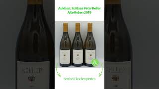 Auktion: 3x Klaus Peter Keller Alte Reben 2019 #wine #wein