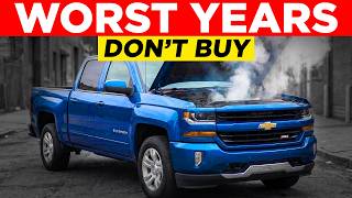 Chevrolet Silverado Years to AVOID — and the Years That Last Forever